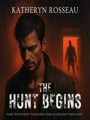cover image of The Hunt Begins